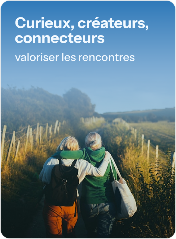 Curieux, créateurs, connecteurs